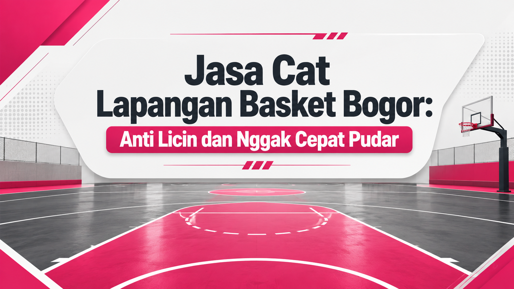 Jasa Cat Lapangan Basket Bogor Anti Licin dan Nggak Cepat Pudar
